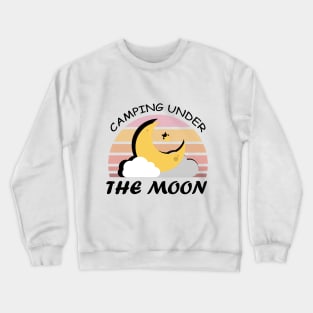 Camping Under the Moon Crewneck Sweatshirt